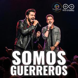 Somos Guerreros (feat. Ritmo Sonoro Celestial)