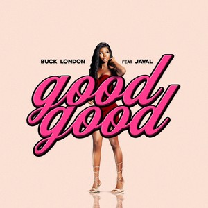 Good Good (Explicit)