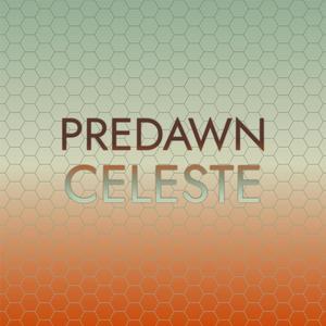 Predawn Celeste