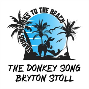 The Donkey Song (Explicit)