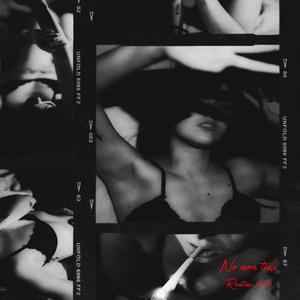 No More Time (Explicit)