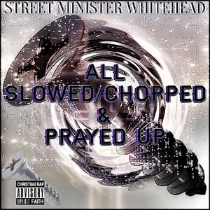Street Minister Whitehead - Get Me Out The Way (feat. Puntin & Big Ju)