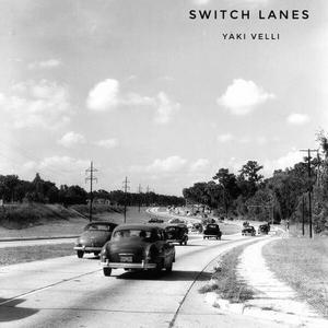 Switch Lanes (feat. Nii Lewis) [Explicit]