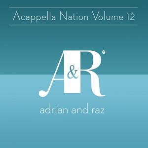 Acappella Nation Volume 12