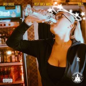 Nicht nach Hause (Explicit)