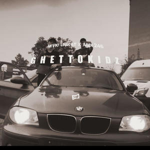 Ghettokidz (feat. NevioUnikat) [Explicit]