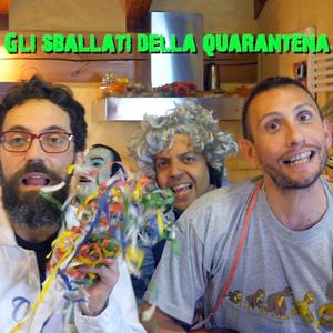 Gli Sballati Della Quarantena (feat. Sago, Fabien Lucianax & Fabio Reagan)