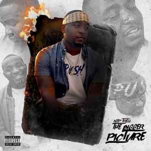 The Bigger Picture (Explicit)