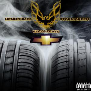 PONTIACS AND CHEVYS (feat. Velva Tease & Storm Green) (Explicit)