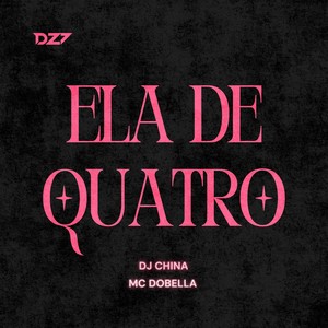 ELA DE QUATRO (Explicit)