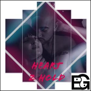 Heart 2 Hold (Explicit)