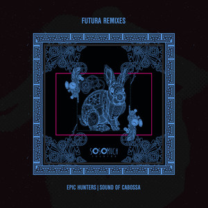 Futura (Epic Hunters Remix)