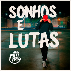 Sonhos e Lutas (Explicit)
