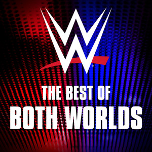 The Best of Both Worlds (WWE Network)