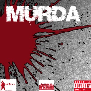 Murda (feat. Nucklez Castro & Prettboy Paperz) - Single [Explicit]