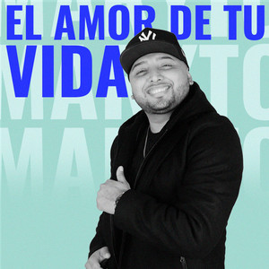 El Amor de Tu Vida