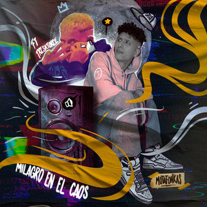 Milagros en el Caos (Explicit)