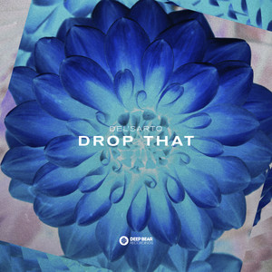 Drop That