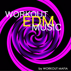 EDM Music for Fitness