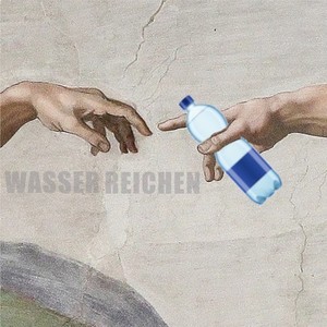 Wasser reichen (Explicit)