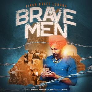 Brave Men (Explicit)