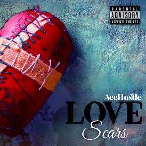 Love Scars (feat. Stunnah Beatz) (Explicit)