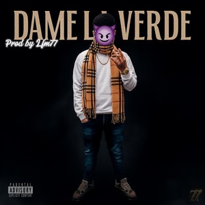 Dame la verde (Explicit)