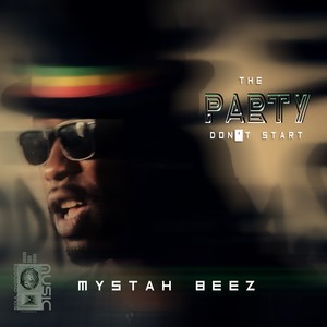 The Party Don't Start