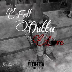 Fell Outta Love¿ (Explicit)