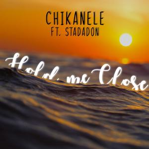 Hold Me Close (feat. Stada Don)