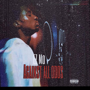 Against All Odds (Explicit)