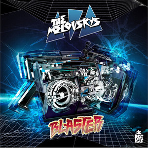 Blaster (Explicit)