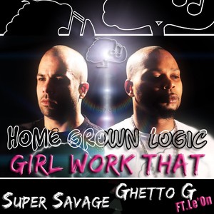 Girl Work That(feat. Le'On)