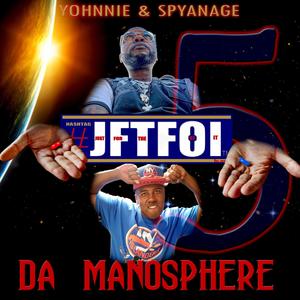 Jftfoi 5 "DA Manosphere" (Explicit)