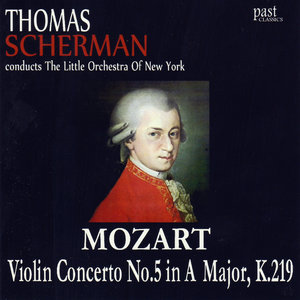 Mozart: Violin Concerto No. 5 in A Major, K.219