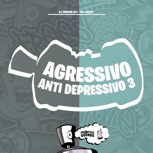 DJ MENOR 011 - Agressivo Anti Depressivo 3 (Explicit)