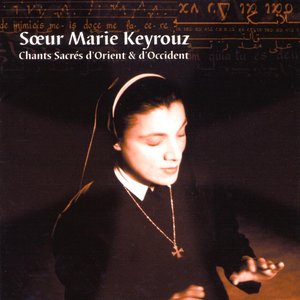 Chants Sacres D'Orient Et D'Occident