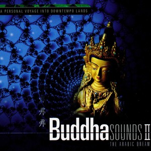 Buddha Sounds, Vol. 2: The Arabic Dream