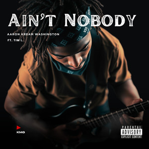 Ain't Nobody (Explicit)