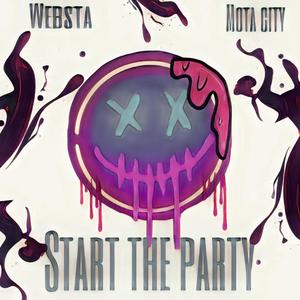 Start The Party (Explicit)