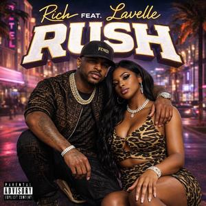 Rush (feat. Rich & Lavelle)