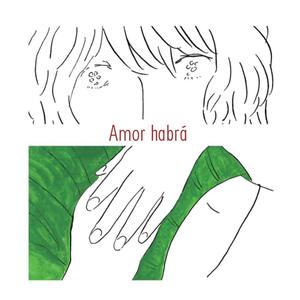 Amor habrá (Explicit)