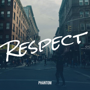 Respect (Explicit)