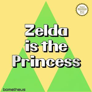 Zelda is the Princess