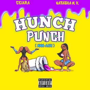 Hunch Punch (Explicit)