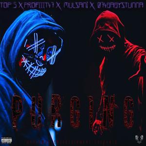 Purging (feat. Top5, MULSANi & 074BabyStunna) [Explicit]