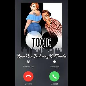 TOXIC (feat. Kid Trunks)