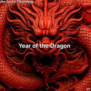 the Year of the Dragon (Explicit)