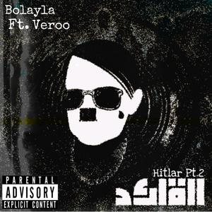 El Ka2ed (Hitlar Pt. 2) (feat. Veroo) [Explicit]