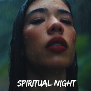 Spiritual Night